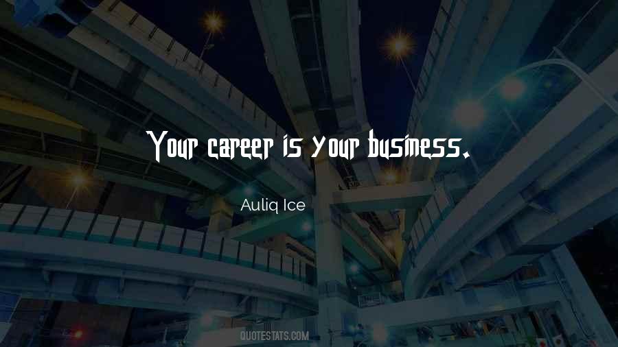 Quotes About Career Goal #1402465