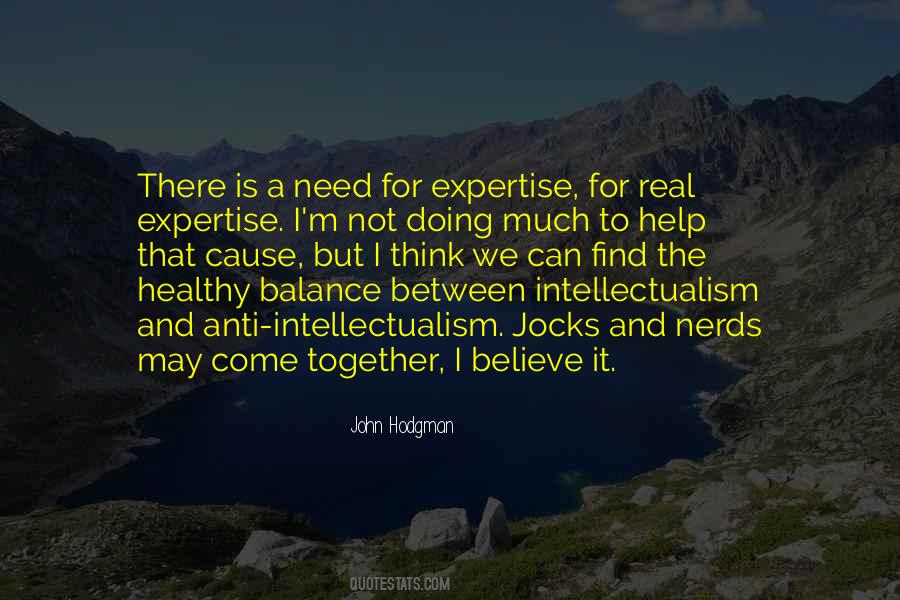 Quotes About Anti Intellectualism #1221426