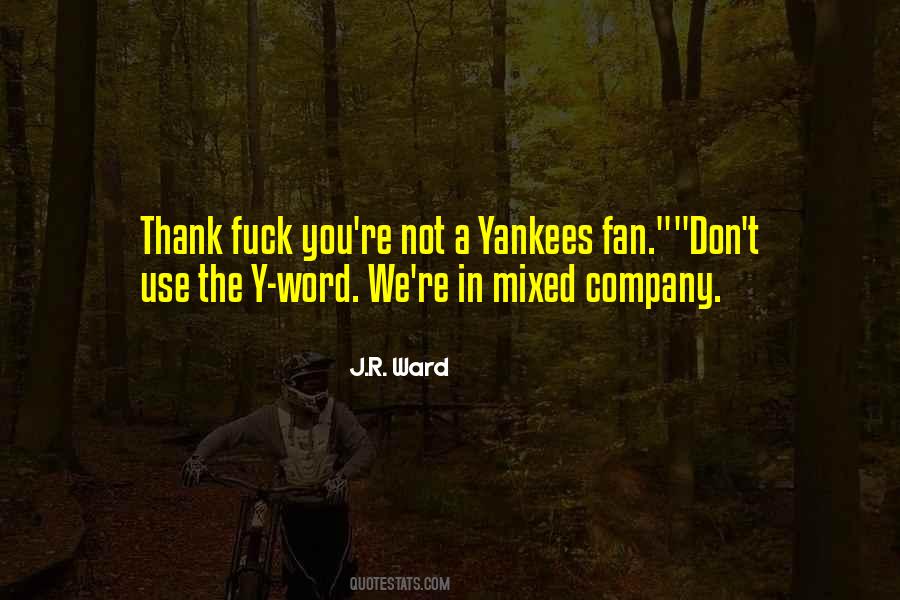 Yankees Fan Quotes #939597