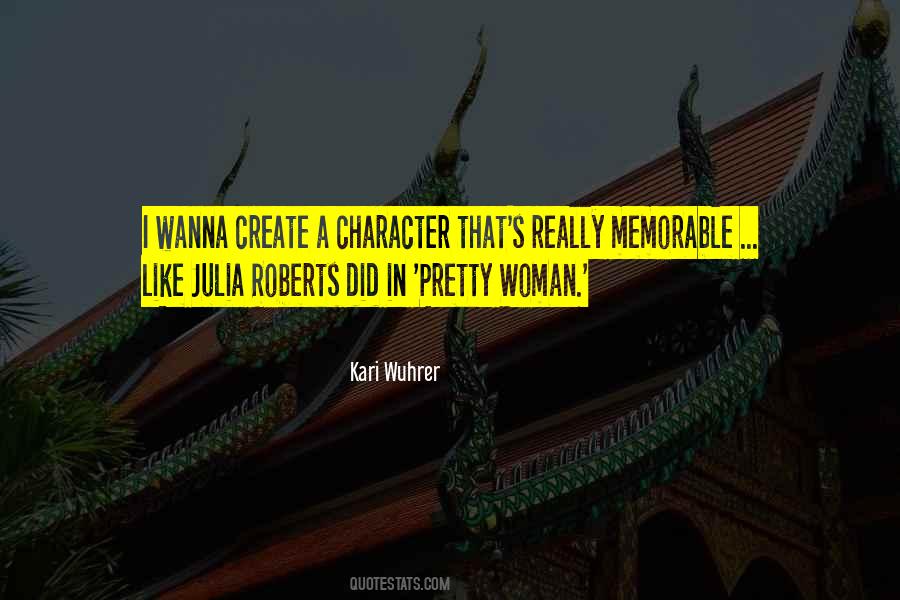 Quotes About Pretty Woman #1304163