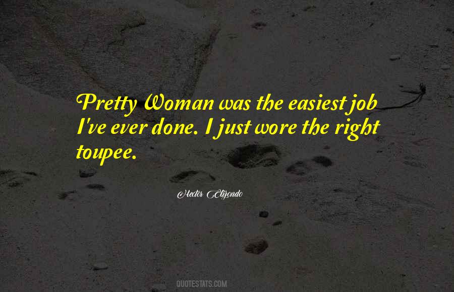 Quotes About Pretty Woman #1765647