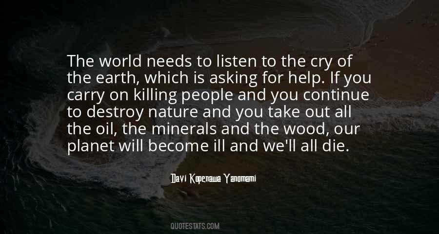 Yanomami Quotes #1837710