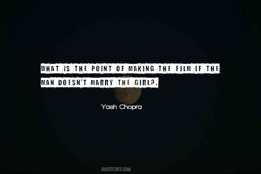 Yash Chopra Film Quotes #1872472