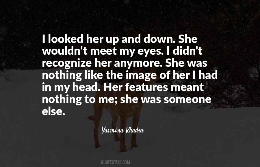 Yasmina Khadra Love Quotes #829706