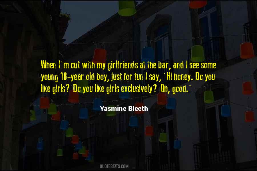 Yasmine Quotes #1078269