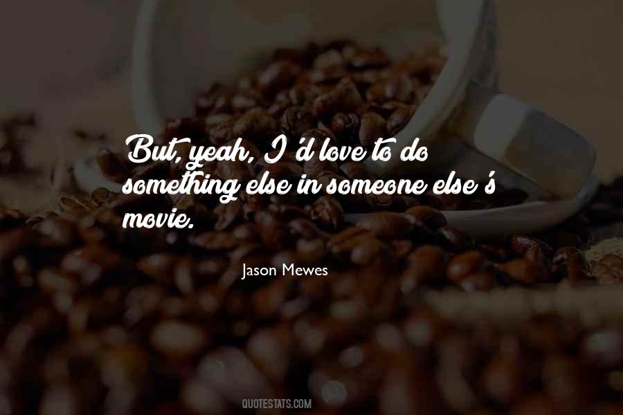 Yeah Movie Quotes #1297300