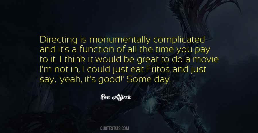 Yeah Movie Quotes #1442003