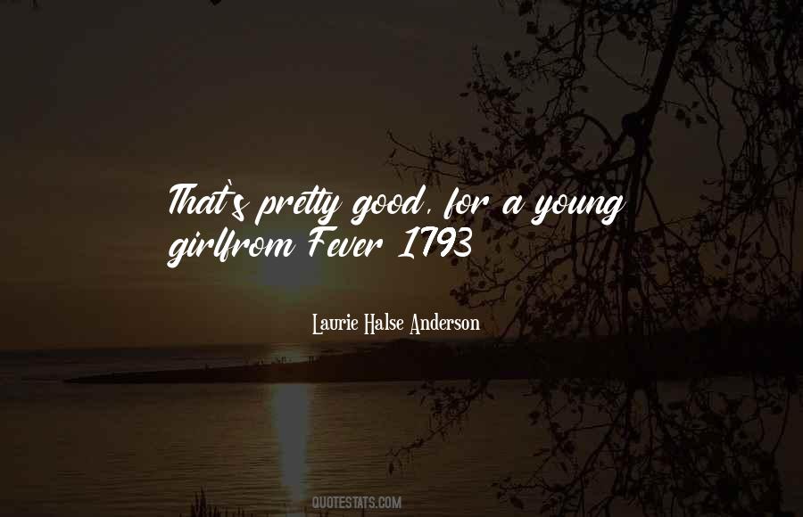 Quotes About Fever 1793 #919675