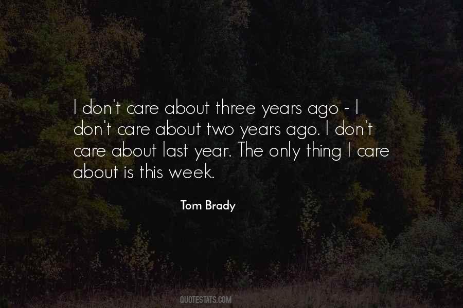Year Ago Quotes #291783 Year Ago Quotes #291783