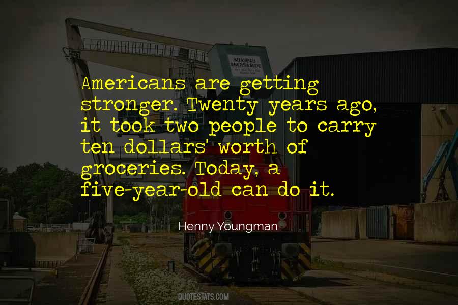 Year Ago Quotes #400302 Year Ago Quotes #400302