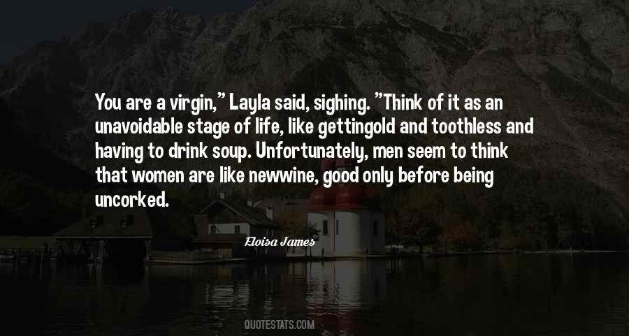 Quotes About Stage Of Life #1651087