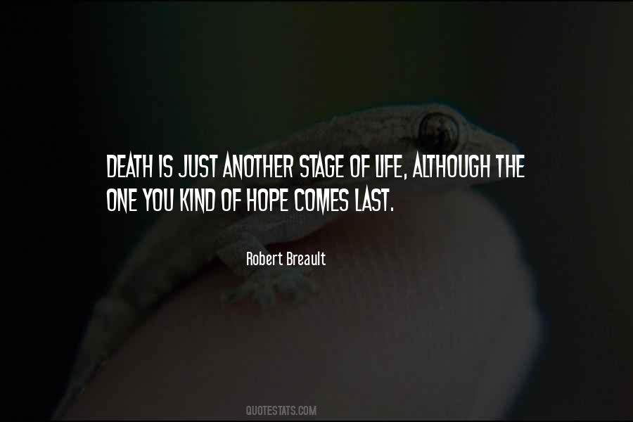 Quotes About Stage Of Life #1810079