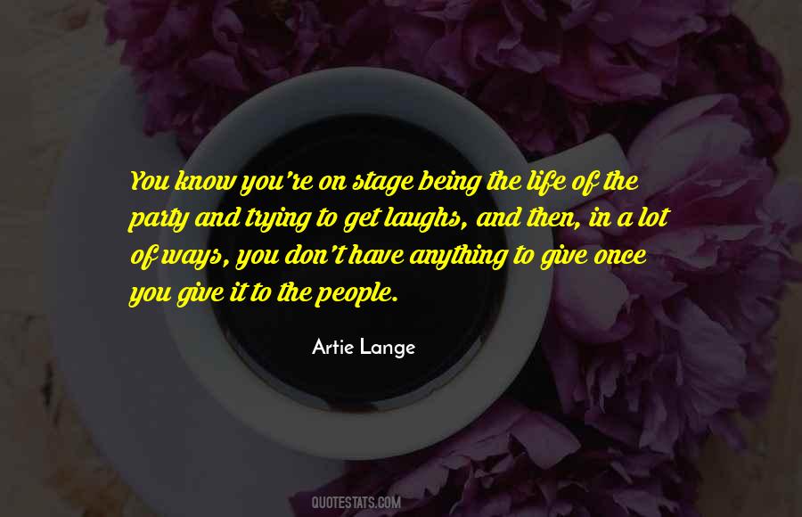 Quotes About Stage Of Life #208652