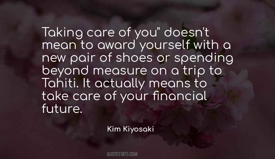 Quotes About Take Care #1538028
