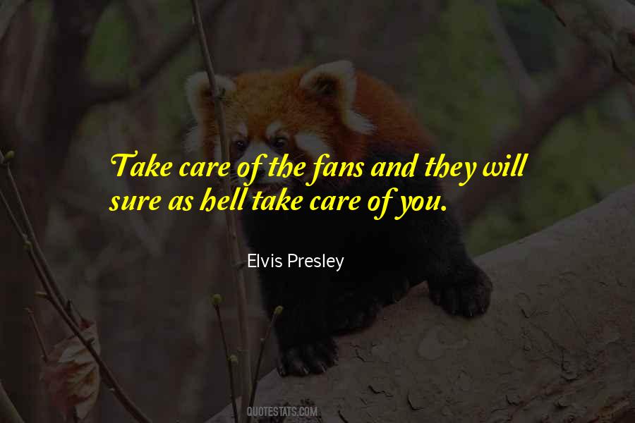 Quotes About Take Care #1586161