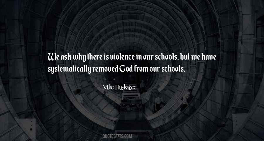 Quotes About Violence In Schools #679001