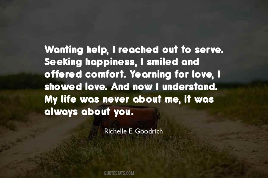 Yearning For Happiness Quotes #1334656