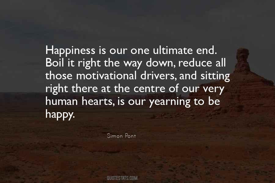 Yearning For Happiness Quotes #722960