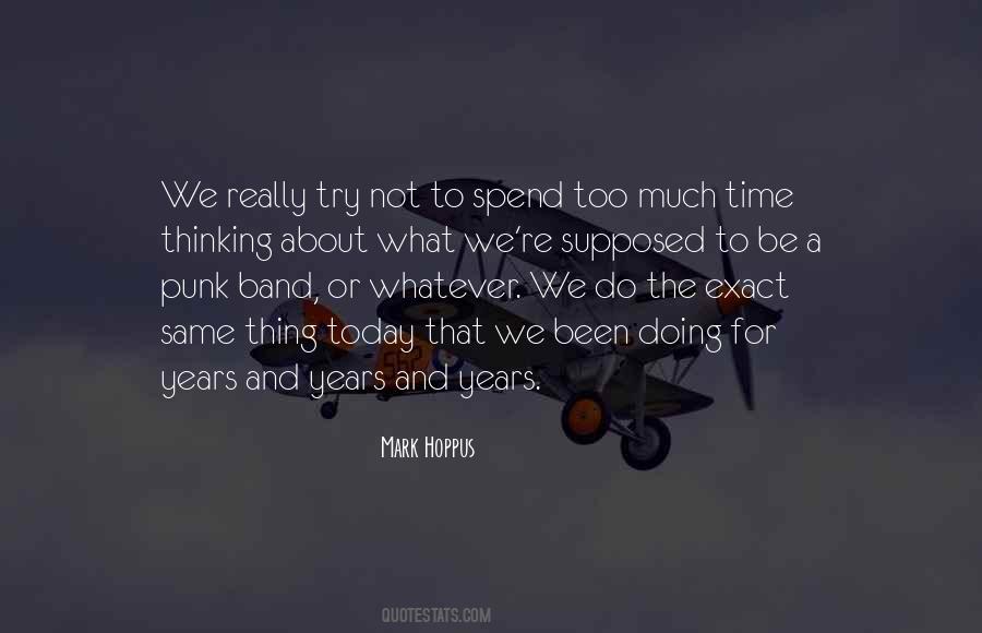 Years And Years Quotes #1176444