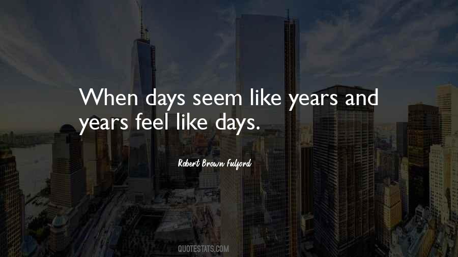 Years And Years Quotes #1241346