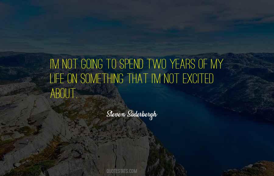 Years Of Quotes #1708177
