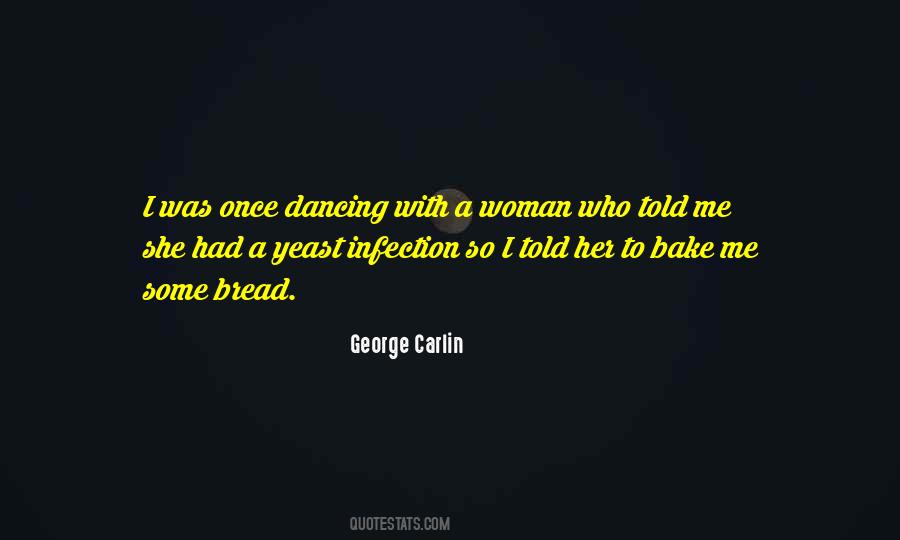 Yeast Infection Quotes #1262432