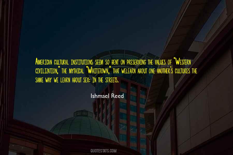Quotes About Cultural Institutions #685121