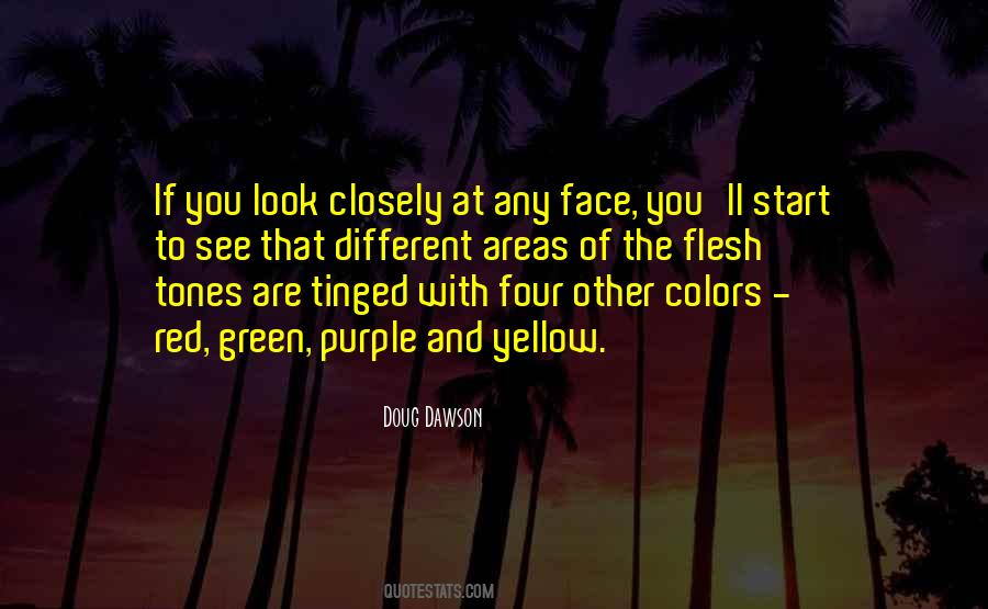 Yellow Face Quotes #1083382