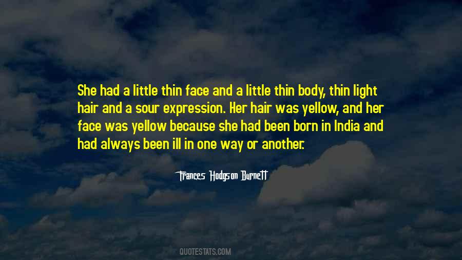 Yellow Face Quotes #1687646