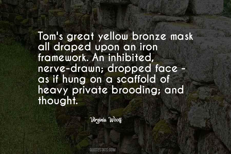 Yellow Face Quotes #1832181