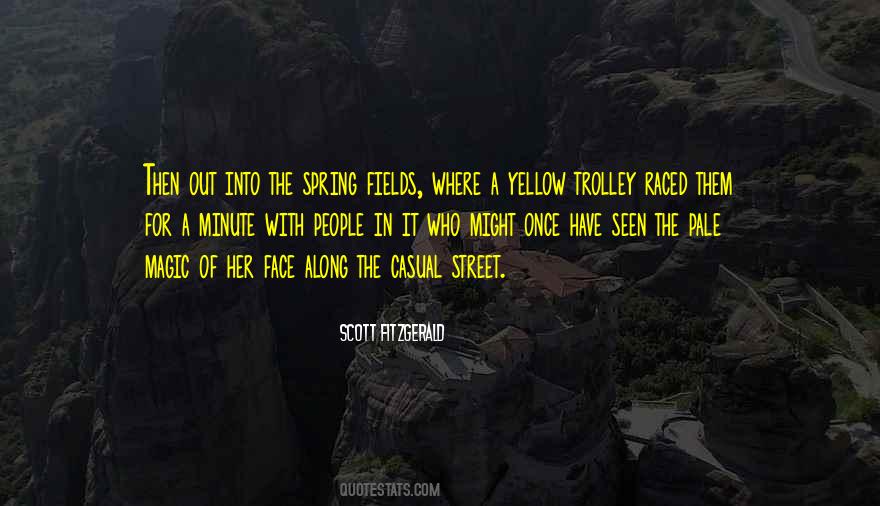 Yellow Face Quotes #932364