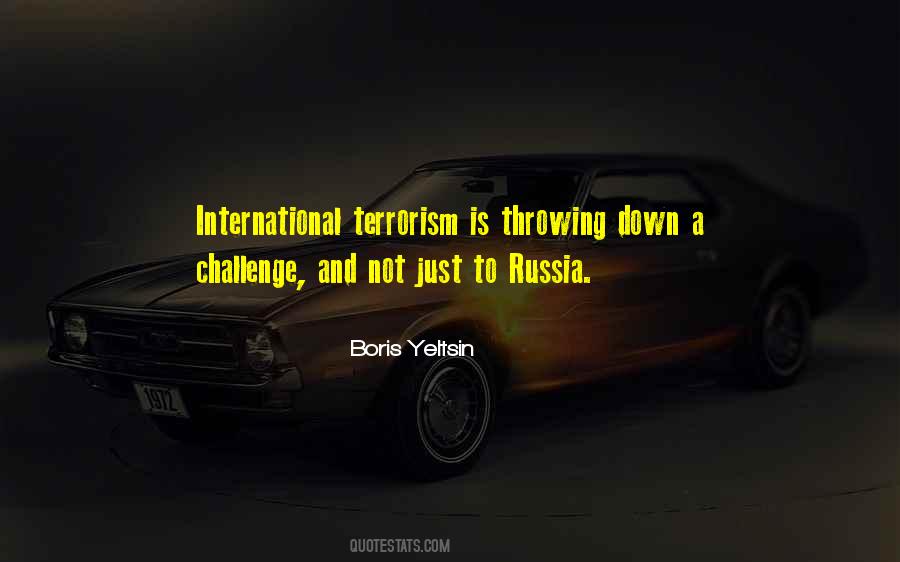 Yeltsin Quotes #1642478