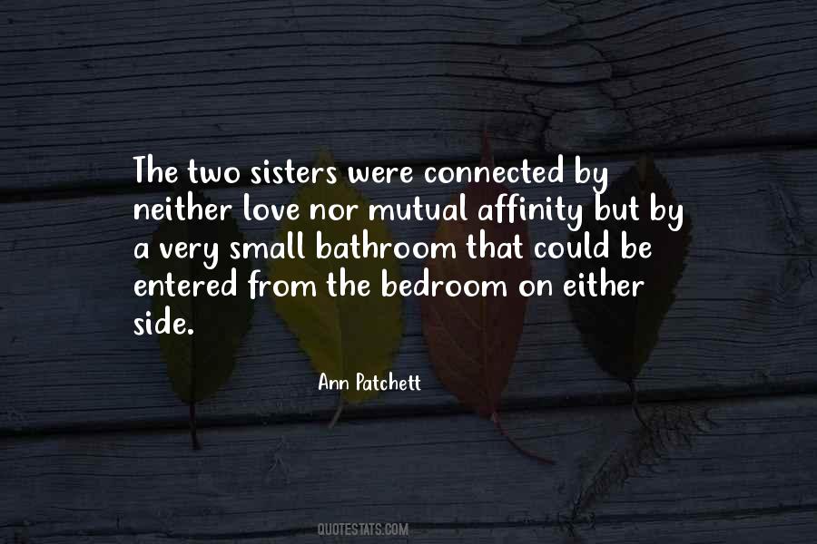 Quotes About Were Sisters #10797