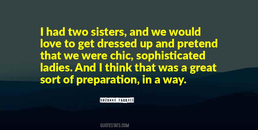 Quotes About Were Sisters #182086
