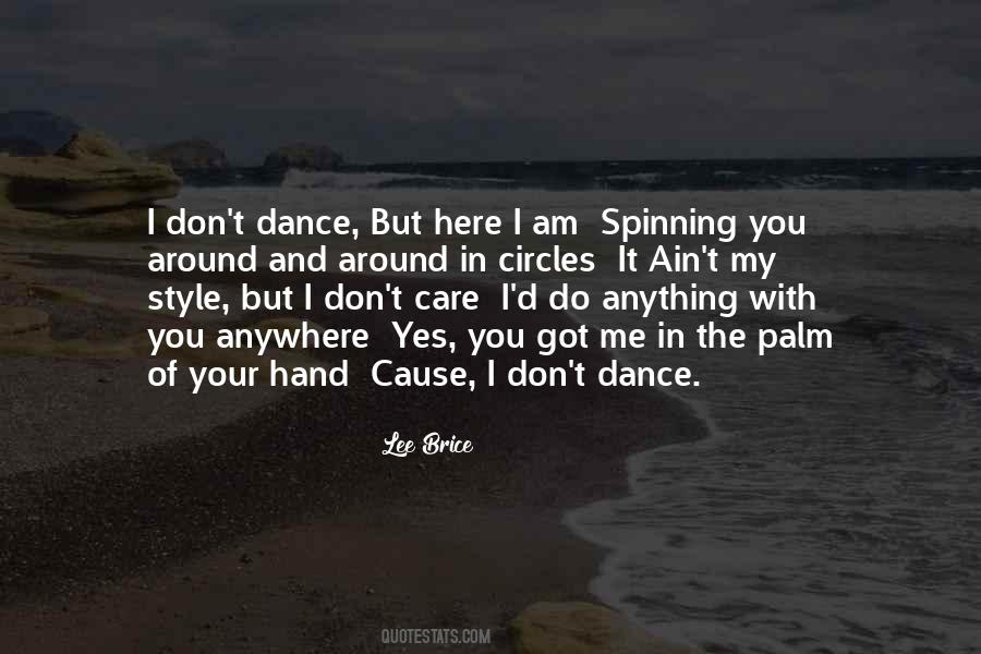 Yes I Do Care Quotes #293325
