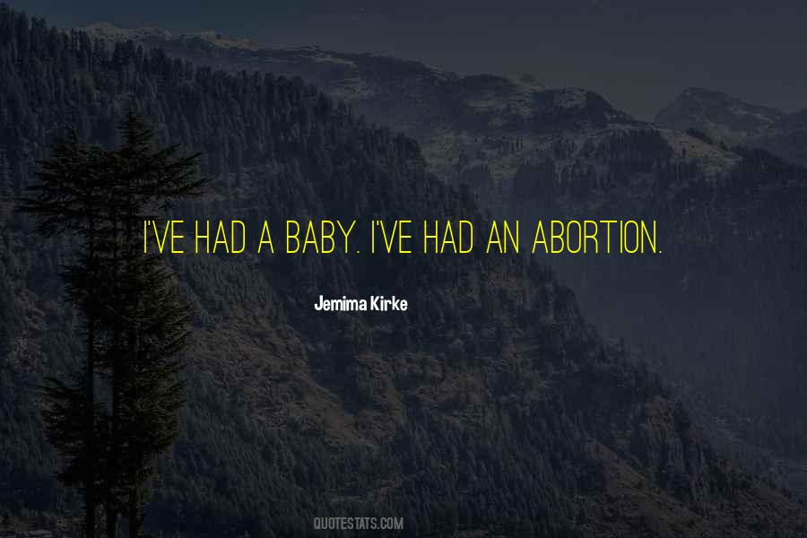 Yes To Abortion Quotes #63056