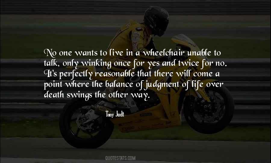 Yes To Life Quotes #347917 Yes To Life Quotes #347917