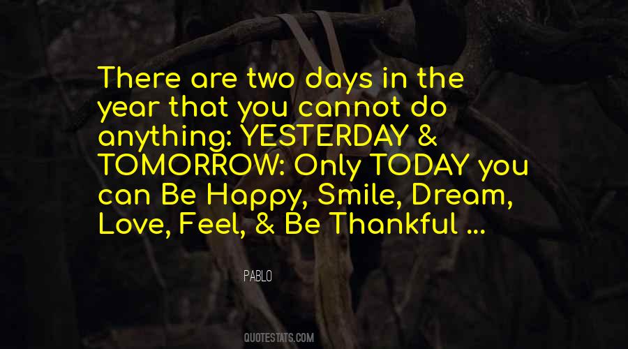 Yesterday Today Tomorrow Love Quotes #1162355