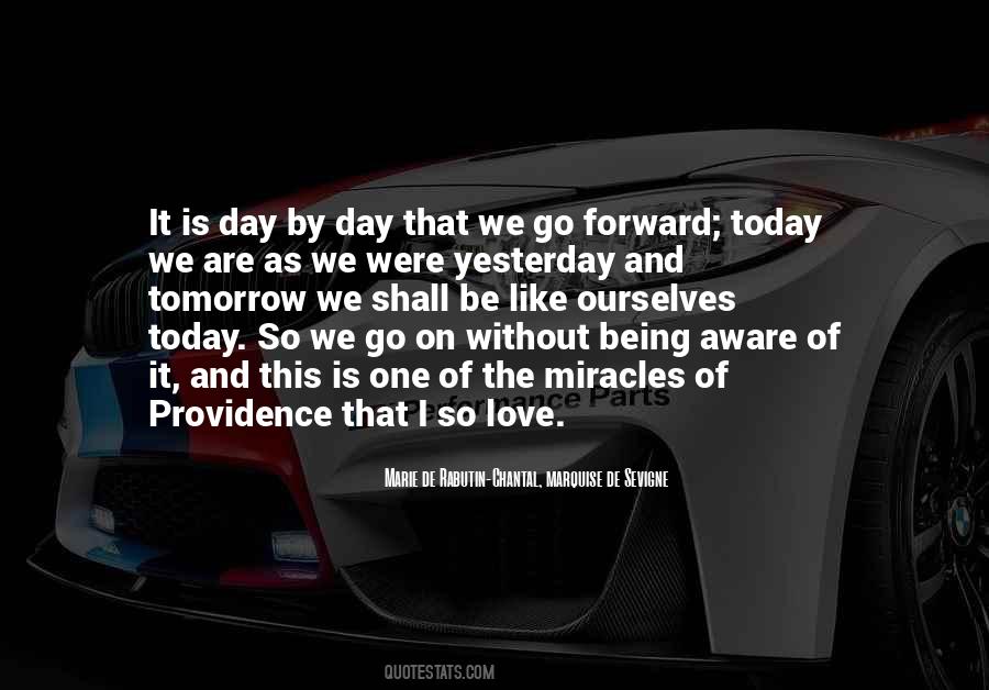 Yesterday Today Tomorrow Love Quotes #1214630