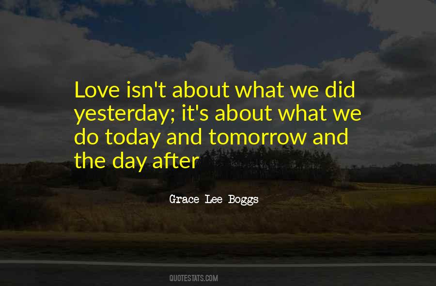 Yesterday Today Tomorrow Love Quotes #508591