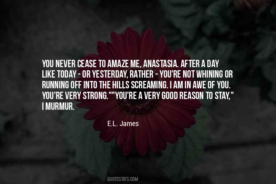 Yesterday Was A Good Day Quotes #1142037