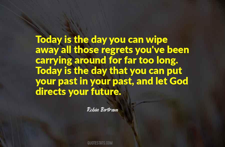 Yesterday Was The Best Day Of My Life Quotes #482853
