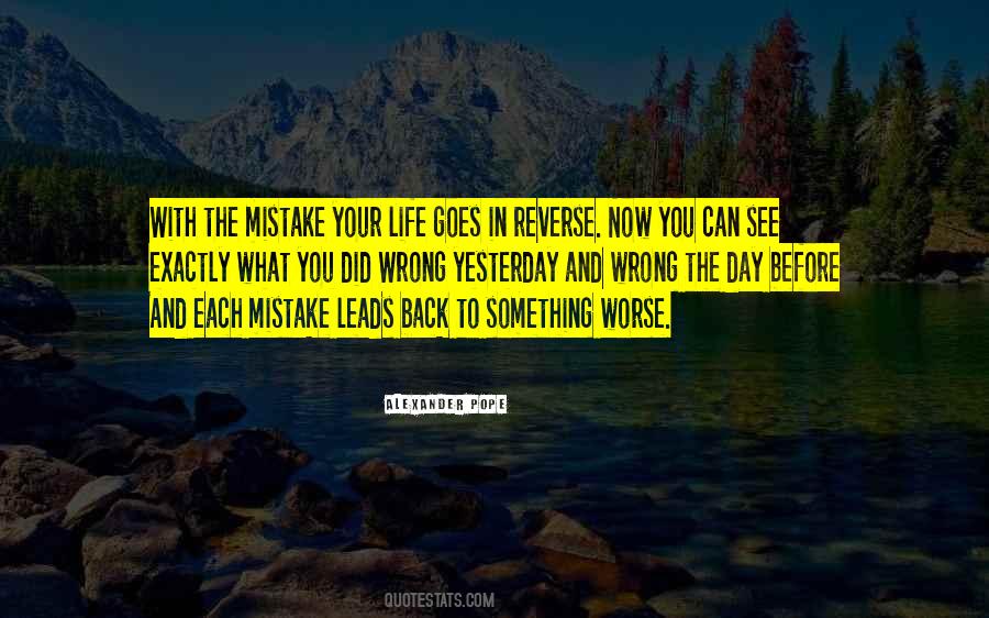 Yesterday Was The Best Day Of My Life Quotes #949923