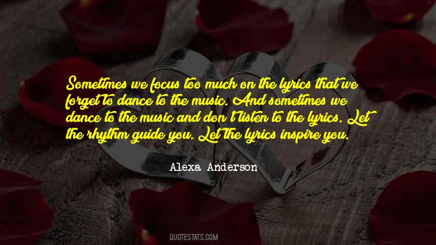 Quotes About Rhythm And Dance #588867