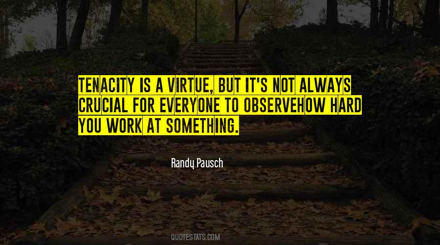 Quotes About Tenacity #1475102