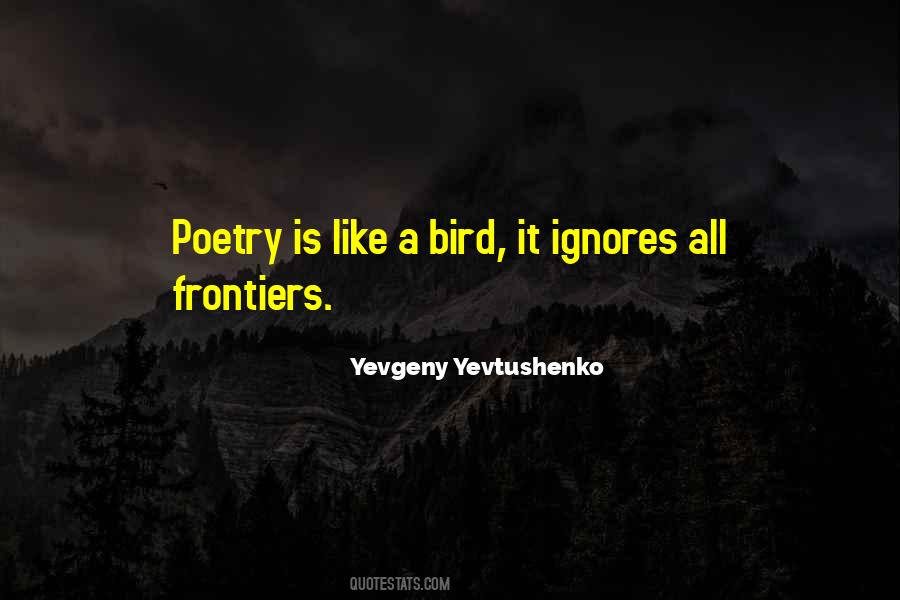 Yevtushenko Quotes #692503