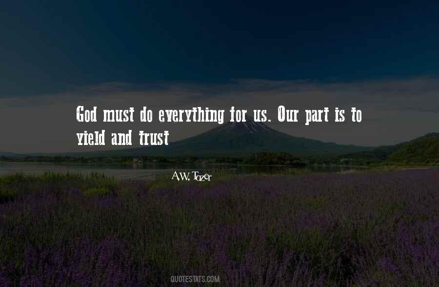 Yield To God Quotes #470457