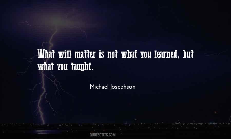 Quotes About Learned #1834598