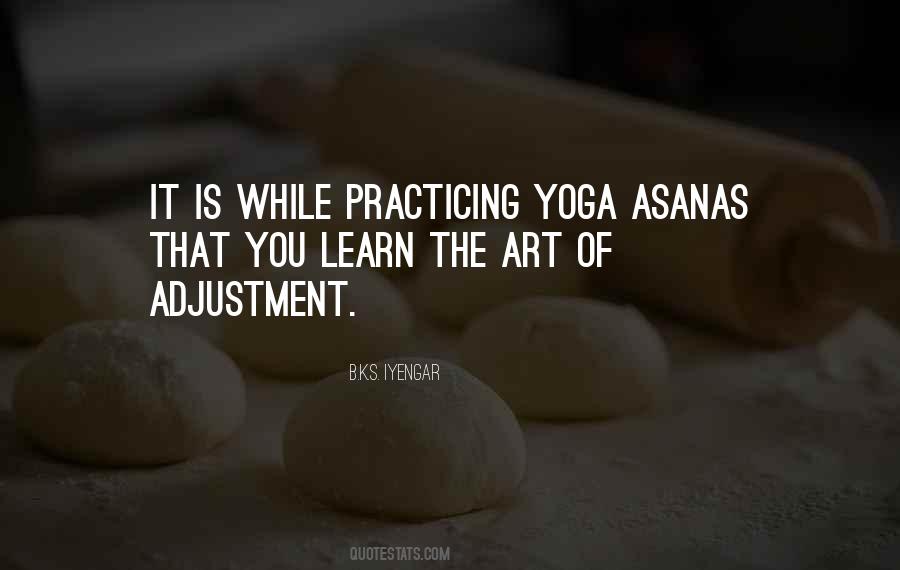 Yoga Asana Quotes #529359