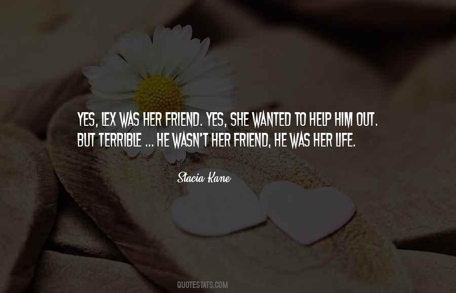 Quotes About Stacia #254508